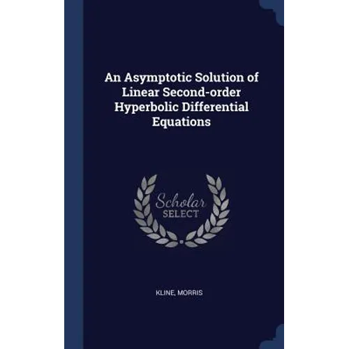 An Asymptotic Solution of Linear Second-order Hyperbolic Differential Equations