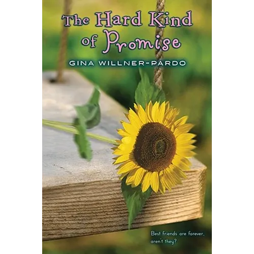 The Hard Kind of Promise