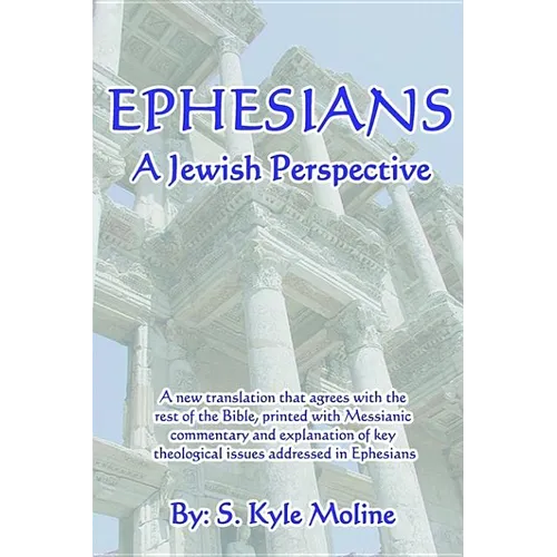 Ephesians: a Jewish Perspective