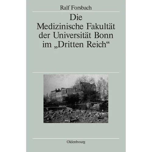 Die Medizinische Fakultät Der Universität Bonn Im Dritten Reich