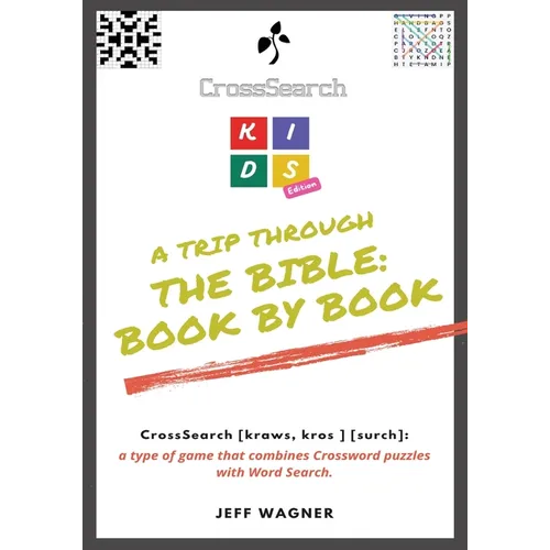 CrossSearch Puzzles: A Trip Through the Bible Book by Book: Kids Edition