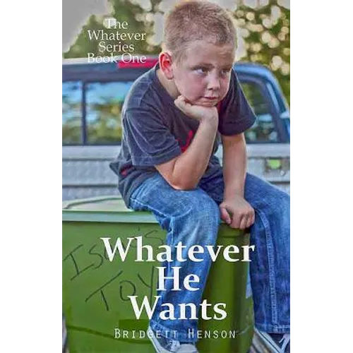Whatever He Wants