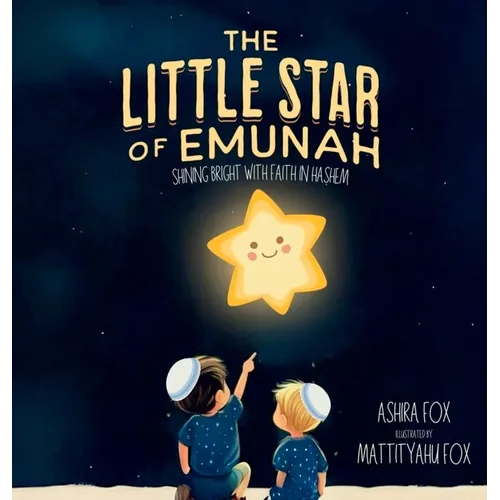 The Little Star of Emunah: Shining Bright with Faith in Hashem