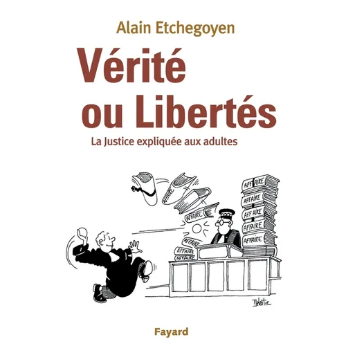 Vérité ou Libertés