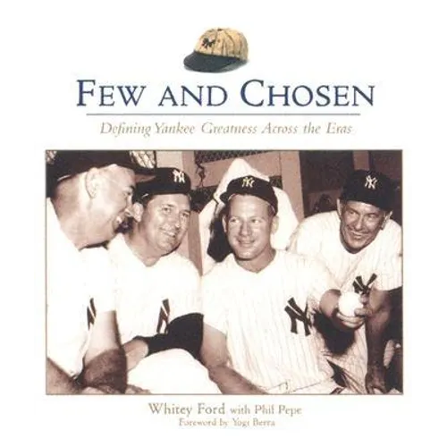 Few and Chosen Yankees
