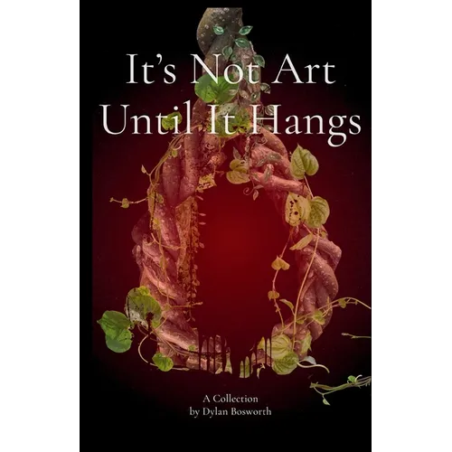 It's Not Art Until It Hangs