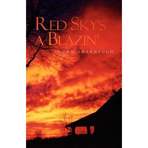 Red Sky's a Blazin'