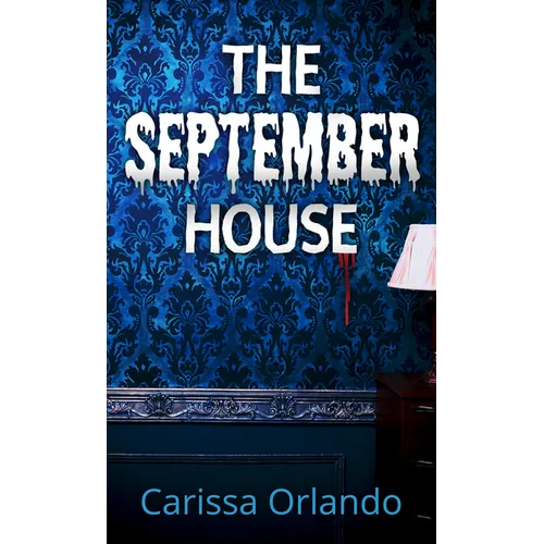 The September House