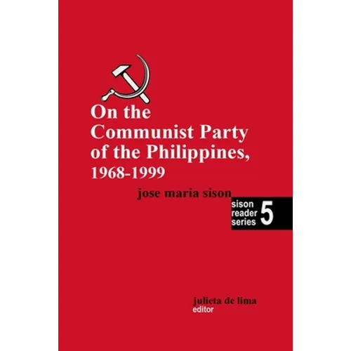 On the Communist Party of the Philippines 1968 - 1999