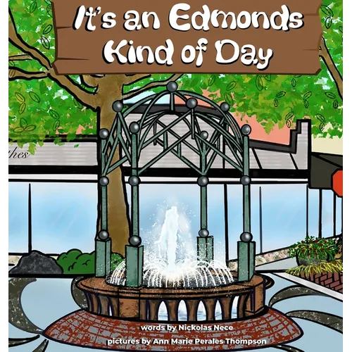 It's an Edmonds Kind of Day