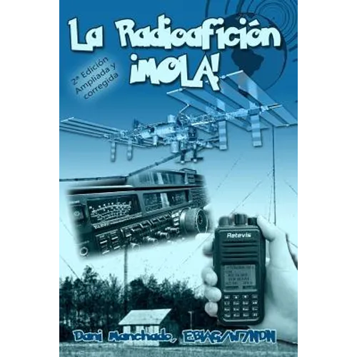 La Radioafición ¡Mola!