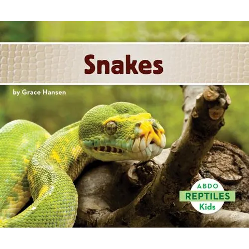 Snakes