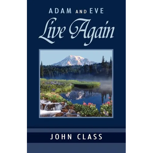Adam And Eve Live Again
