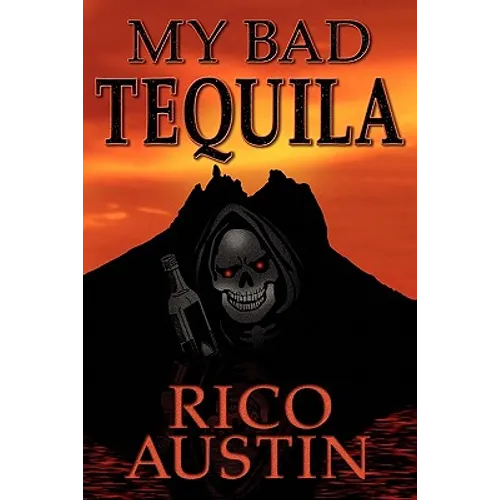 My Bad Tequila