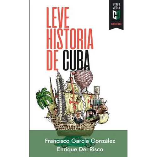 Leve historia de Cuba