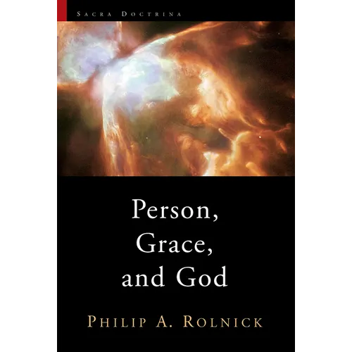 Person, Grace, and God