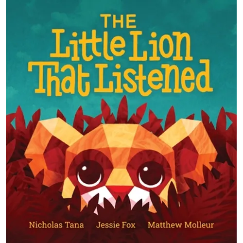 The Little Lion That Listened