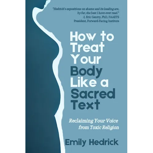 How to Treat Your Body Like a Sacred Text