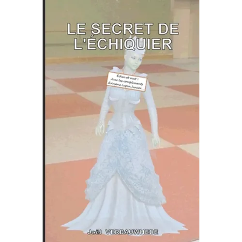Le secret de l'échiquier