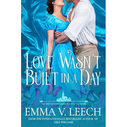 Love Wasn't Built in a Day