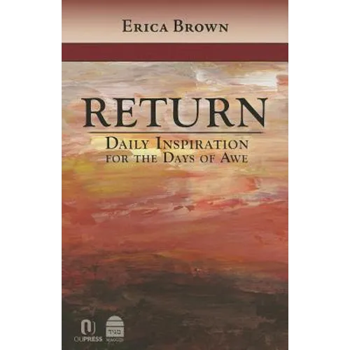 Return: Daily Inspiration for the Days of Awe