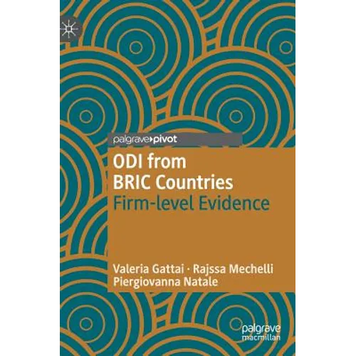 Odi from Bric Countries: Firm-Level Evidence