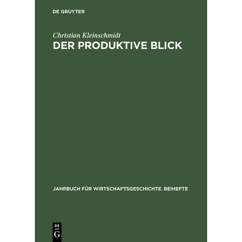 Der produktive Blick
