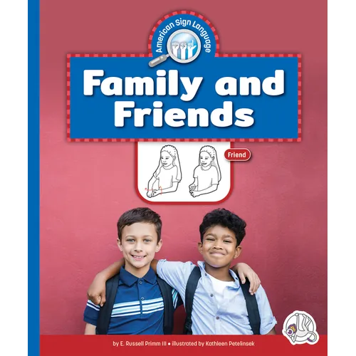 Family and Friends