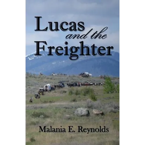 Lucas and the Freighter