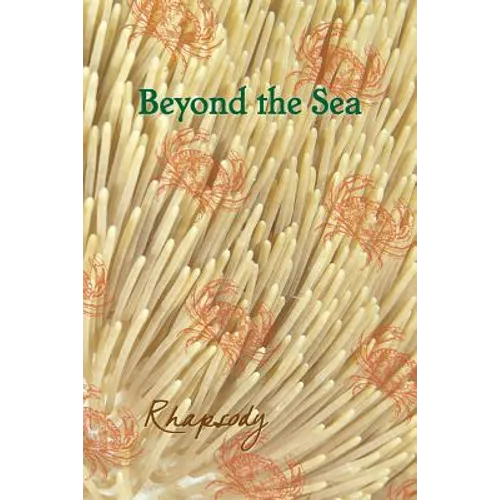 Beyond the Sea: Rhapsody
