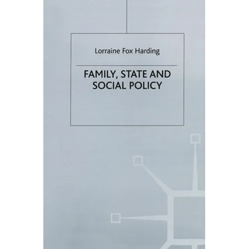 Family, State and Social Policy