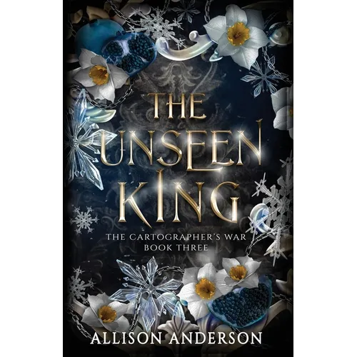 The Unseen King