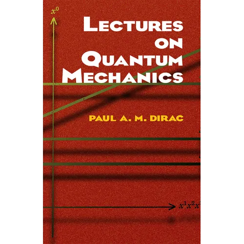 Lectures on Quantum Mechanics