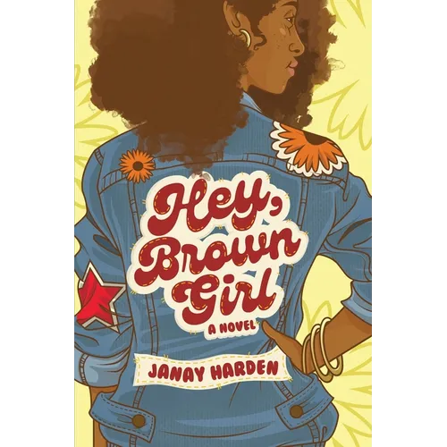 Hey, Brown Girl