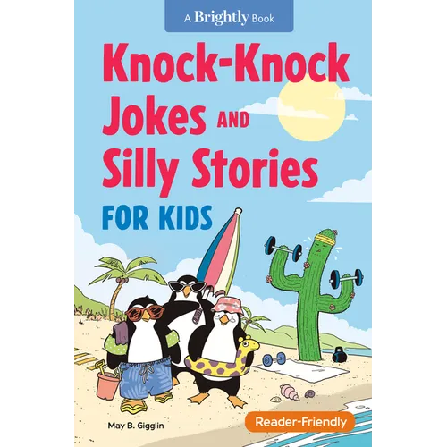 Knock-Knock Jokes and Silly Stories for Kids
