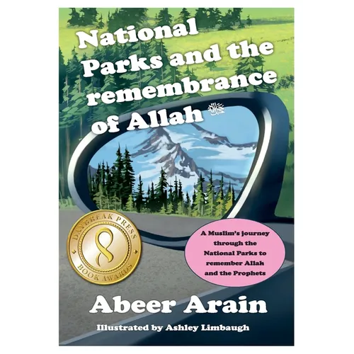 National Parks and the remembrance of Allah: A spiritual journey through the National Parks
