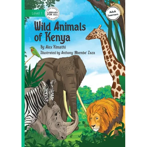Wild Animals of Kenya