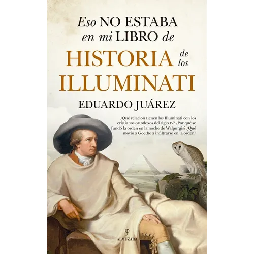 Eso No Estaba En Mi Libro de Historia de Los Iluminati