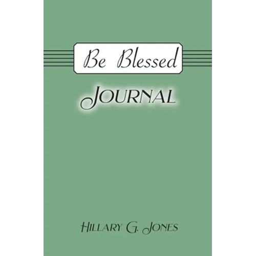 Be Blessed Journal
