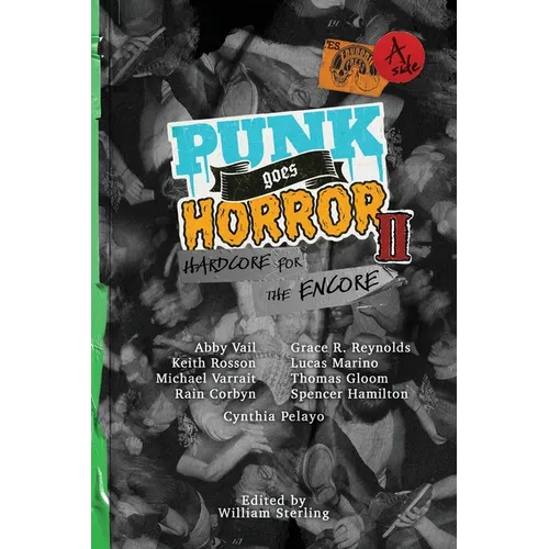 PUNK goes HORROR II: Hardcore for the Encore