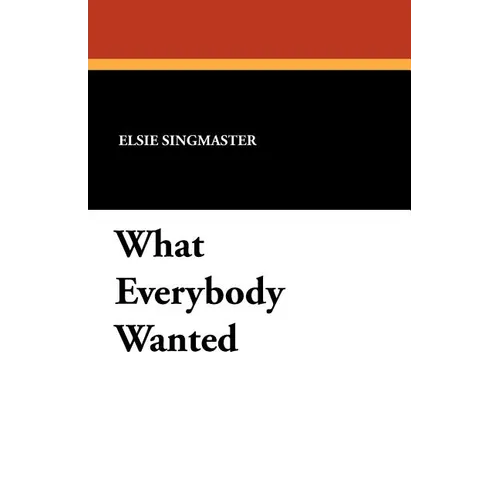 What Everybody Wanted