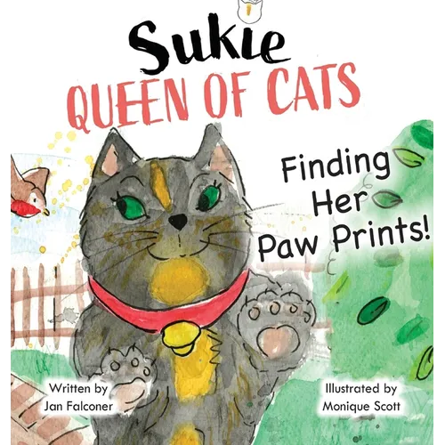 Sukie-Queen of Cats: Finding Her Paw Prints.