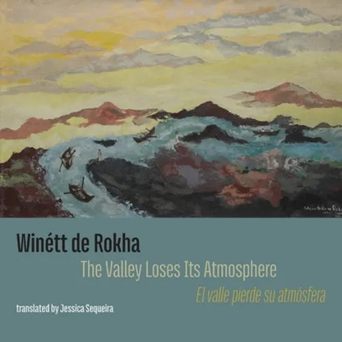The Valley Loses Its Atmosphere: El valle pierde su atmosfera