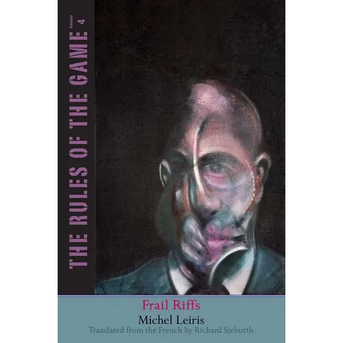 Frail Riffs: The Rules of the Game, Volume 4 Volume 4