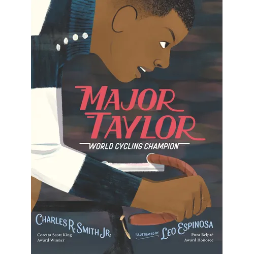 Major Taylor: World Cycling Champion