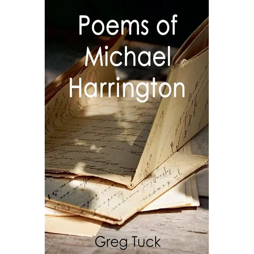 Poems of Michael Harrington