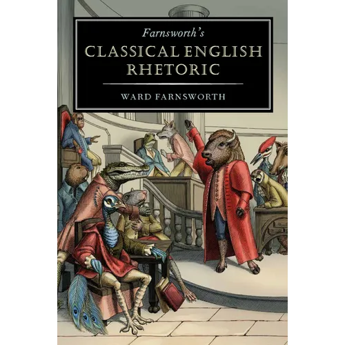 Farnsworth's Classical English Rhetoric