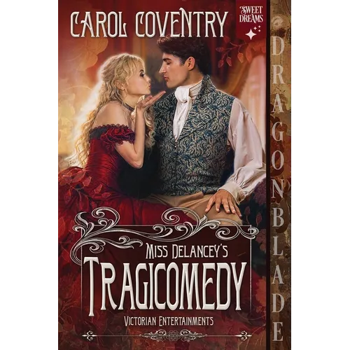 Miss Delancey's Tragicomedy