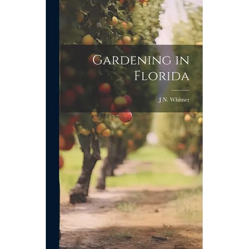 Gardening in Florida