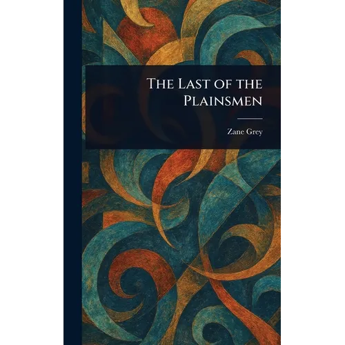 The Last of the Plainsmen